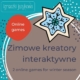 Zimowe kreatory interaktywne 2