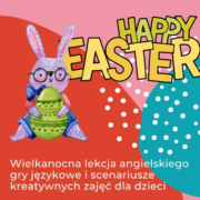 Wielkanocna lekcja angielskiego dla dzieci